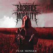 Sacrifice Morality : Fear Monger